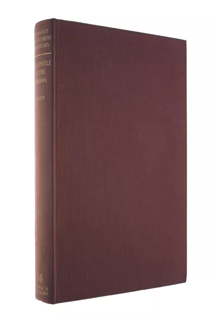 The Epistle Of Paul To The Romans by Dodd, C. H.