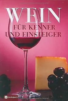 Wein: Für Kenner und Einsteiger von Junker-Eger, Anja | Buch | Zustand gut