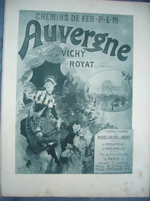 ANCIENNE AFFICHE CHEMIN DE FER P.L.M. AUVERGNE VICHY-ROYAT par Jules CHERET 1893