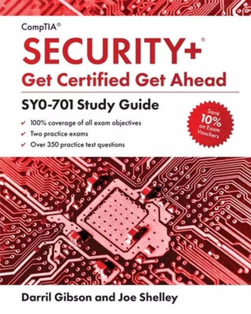 CompTIA Security+ Get Certified Get Ahead: SY0-701 Study Guide by Joe Shelley Pa