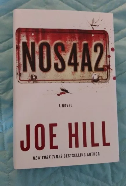 NOS4A2: A Novel HC Joe Hill 2013 First Edition