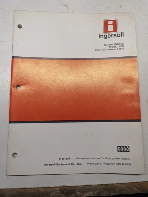 Ingersoll Case Tractor Operators Manual Riding Mower Model 80Xi 9-9970 Lawn