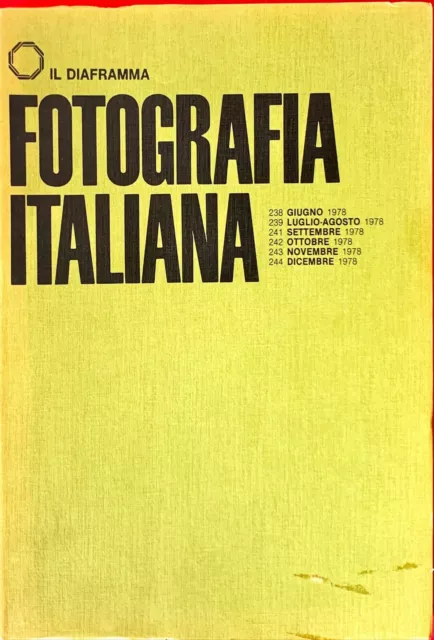 Il Diaframma Fotografia Italiana - Giugno/Dicembre 1978 - Lanfranco Colombo