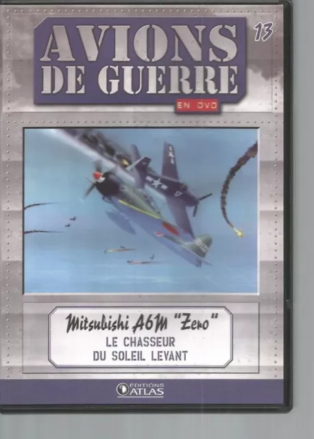 Dvd Avions De Guerre N°13 - Mitsubishi A6M "Zero" - Le Chasseur Du Soleil Levant