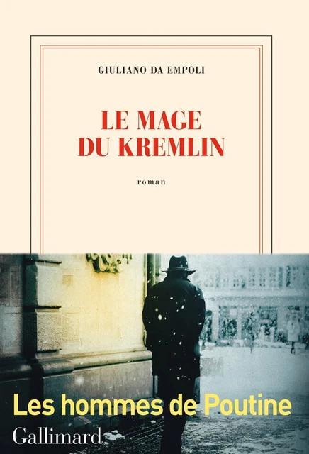 GIULIANO DA EMPOLI  "Le Mage Du Kremlin" NEUF
