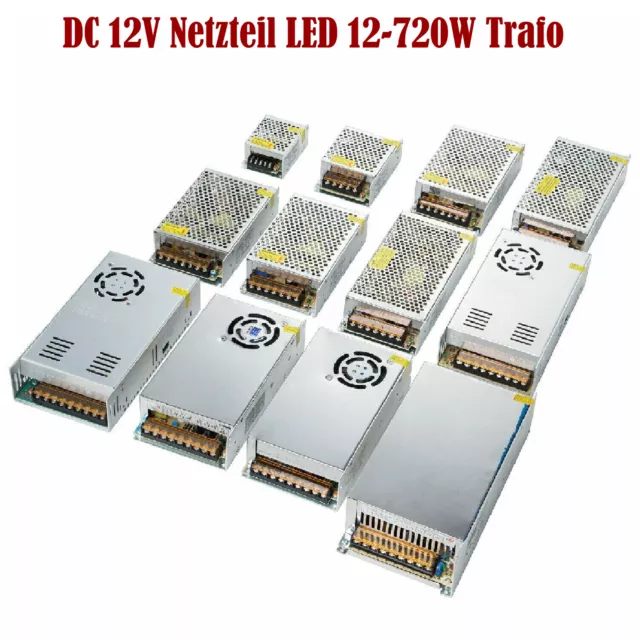 DC 12V Netzteil LED Trafo 12-720W Schaltnetzteil Adapter led driver Streifen.