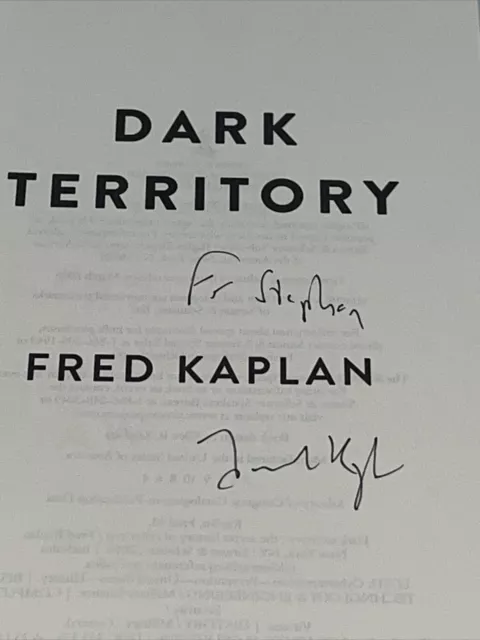 Dark Territory The Secret History Of Cyber War Signed Fred Kaplan 1St/3Rd