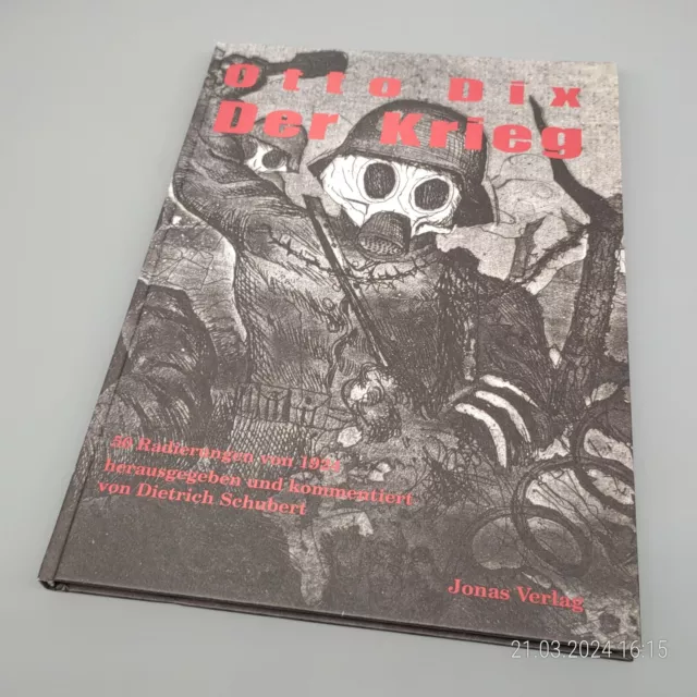 Schbert: Otto Dix ~ Der Krieg ~ 50 Radierungen von 1924 [2002] 1. Weltkrieg