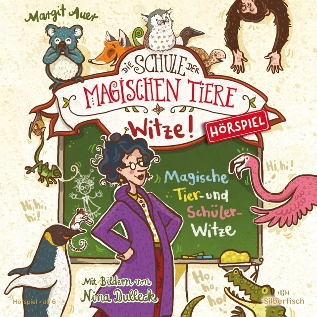 NINA DULLECK AUER, M Schule der magischen Tiere Hörspiele Witze