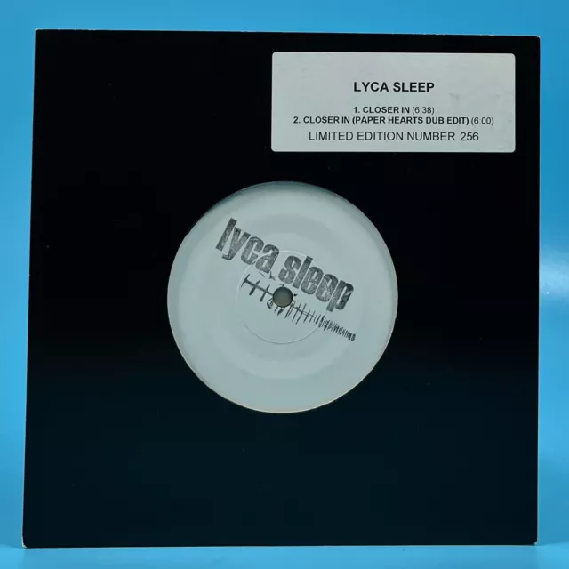 Lyca Sleep - Closer In (2005) 7" Limited Edition Numbered White Label GPOOLX008