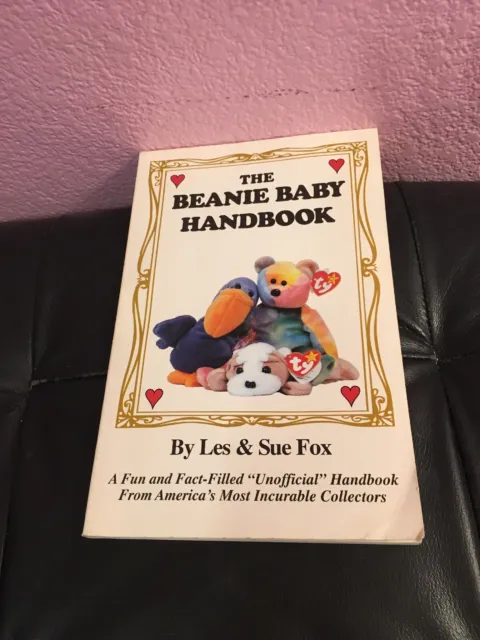 The Beanie Baby Handbook by Les Fox and Sue Fox (1997, Paperback)