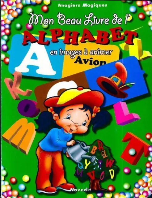 3901289 - Mon beau livre de l'alphabet en images à animer - Collectif
