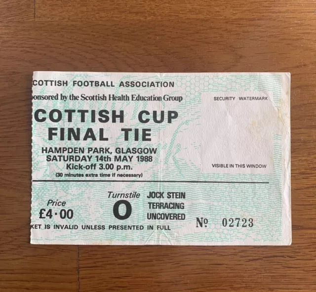 Scottish Cup Final 1988 Ticket  Stub ! (Celtic V Dundee Utd)