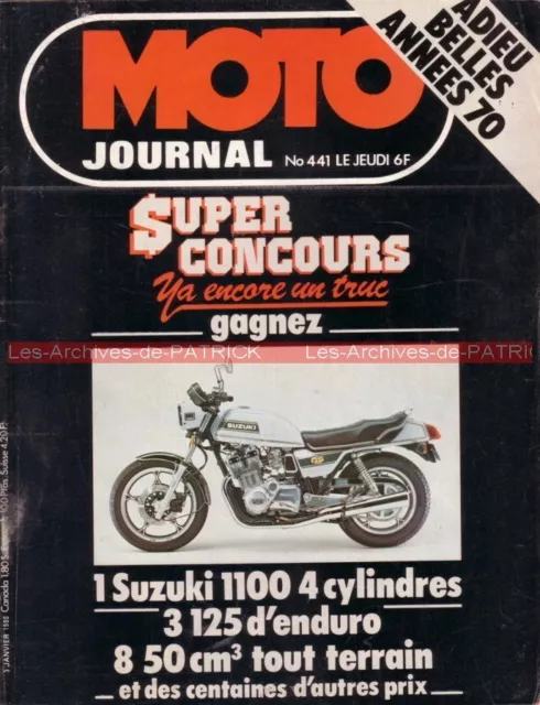 MOTO JOURNAL  441 YAMAHA XS 750 avec Windjammer ; Adieu 70 ; PARIS DAKAR 1980