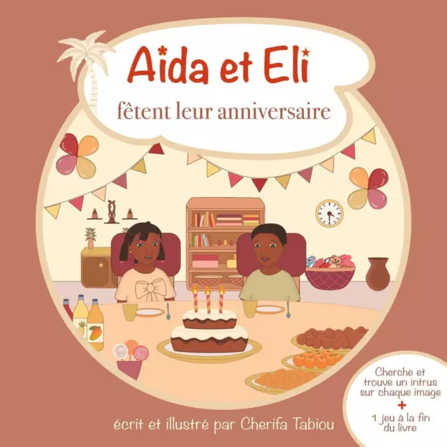 Aïda et Eli fêtent leur anniversaire | Cherifa Tabiou | 2021 | französisch