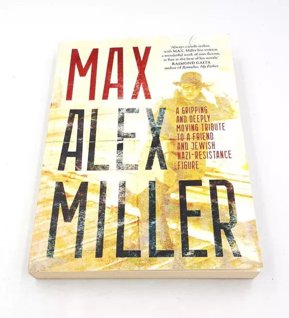 Max Paperback Book by Alex Miller Biography Max Blatt Uncorrected Proof