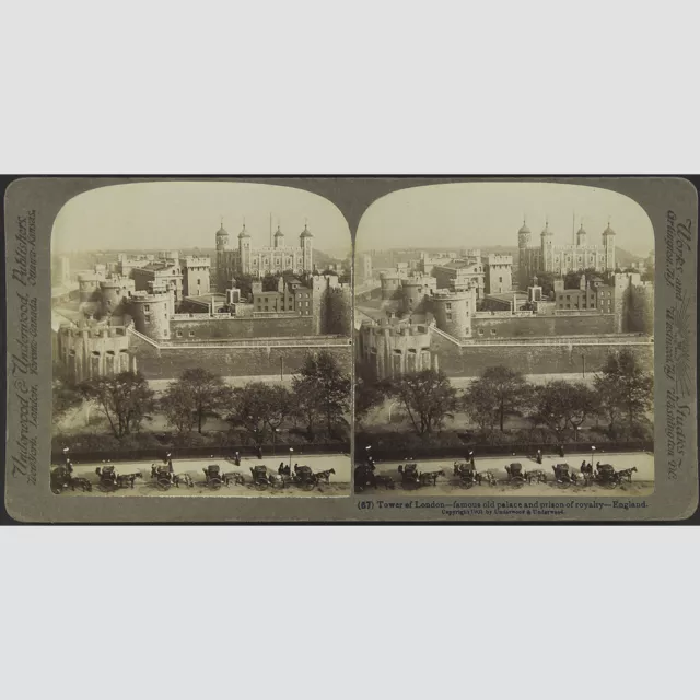Stereofotografie: Underwood & Underwood. Tower of London, 1901.