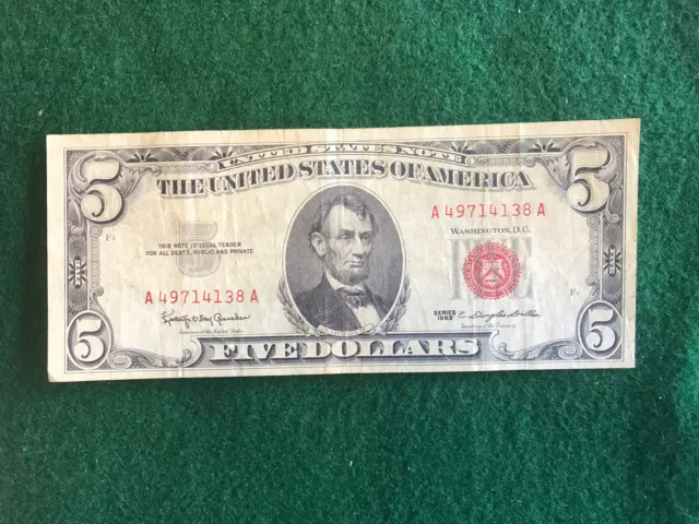 ✔ One 1963 Red Seal $5 Legal Tender Note
