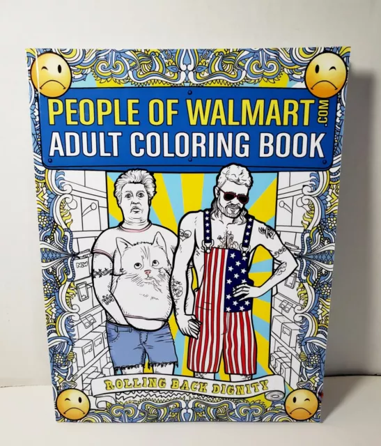 NEW PEOPLE OF Walmart Adult Coloring Book: Rolling Back Dignity ...