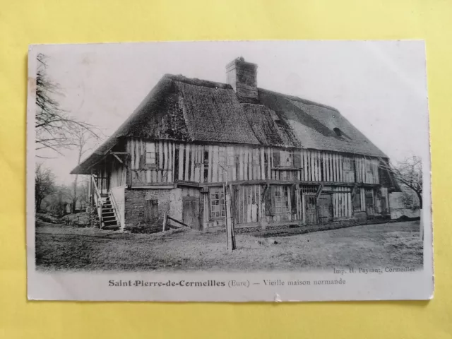 CPA 27 St PIERRE de CORMEILLES VIEILLE MAISON NORMANDE Chaume Colombage Torchis