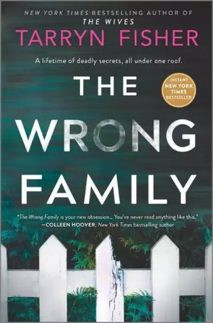 The Wrong Family: A Thriller by Tarryn Fisher (English) Hardcover Book