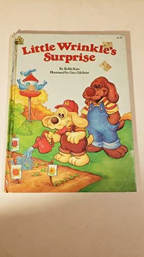 LITTLE WRINKLE'S SURPRISE (HAPPY HOUSE) By Bobbi Katz - Hardcover **Excellent**