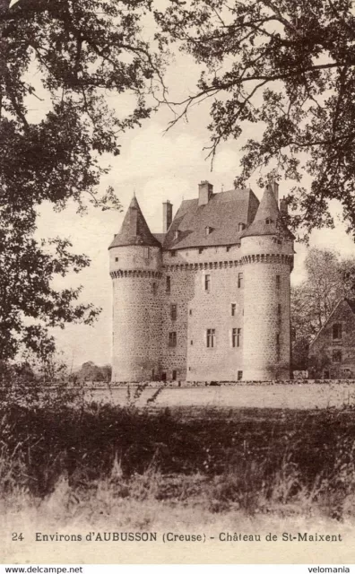 S6581 cpa 23 environs d'Aubusson - Château de St Maixent