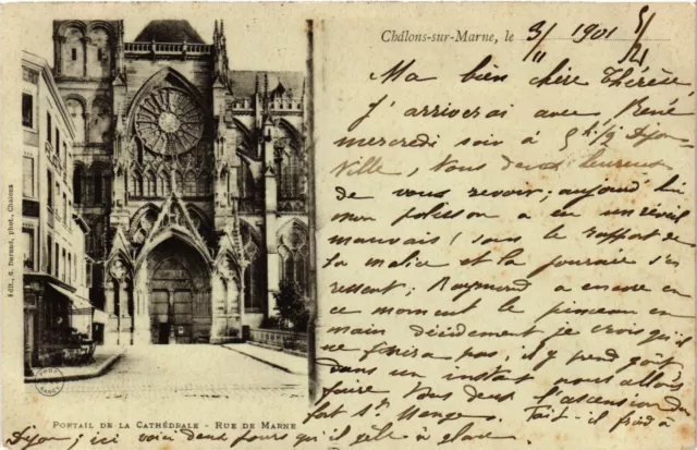 CPA CHALONS-sur-MARNE le. . . Portal of the Cathedral Rue de Marne (742029)