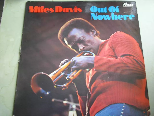Miles Davis - Out of Nowhere. Vintage records , sixties
