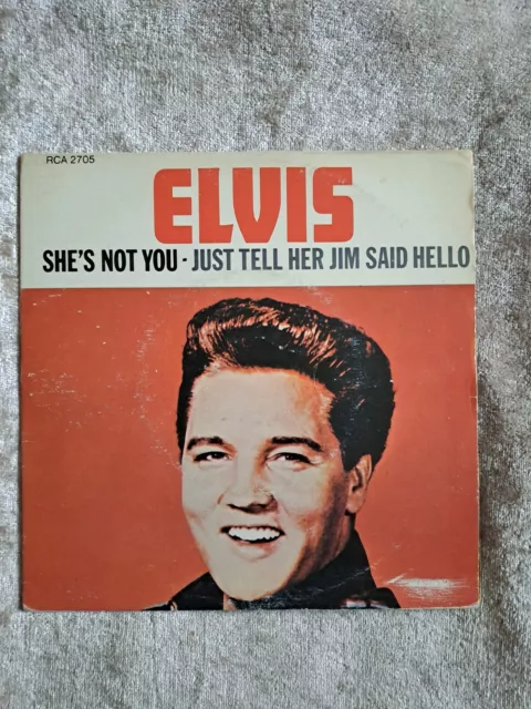 ELVIS PRESLEY. Canadian 7 Inch Single. She's Not You