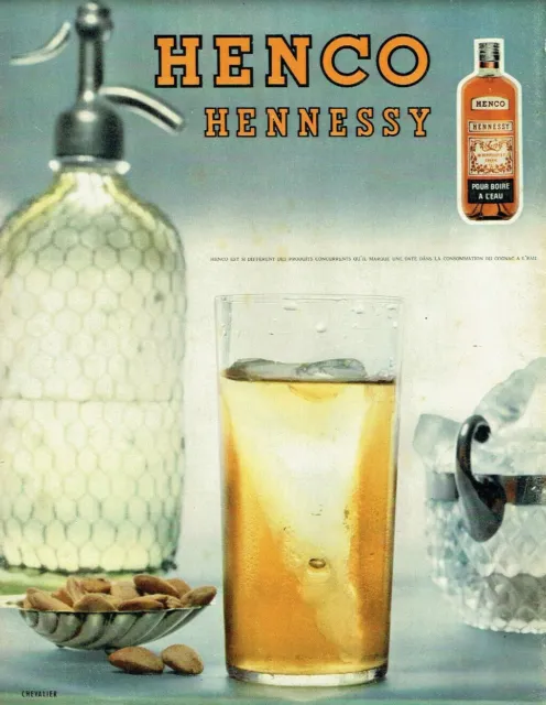 Publicité Advertising1020 1956  Henco Hennessy  cognac pour boire à l'eau