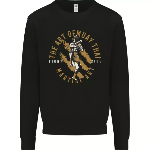 The Art of Muay Thai MMA Mixed Martial Arts Mens Sweatshirt Jumper