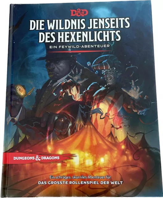 Dungeons & Dragons Die Wildnis jenseits des Hexenlichts - D&D Feywild Abenteuer