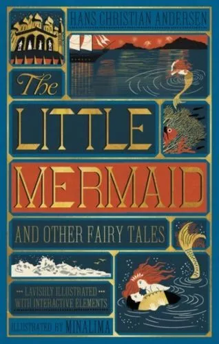 Little Mermaid And Other Fairy Tales, The (Illustrated With Interactive Eleme Fc