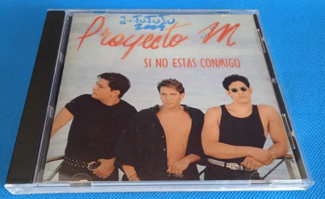 Si No Estas Conmigo by Proyecto M ( CD-1993, EMI )