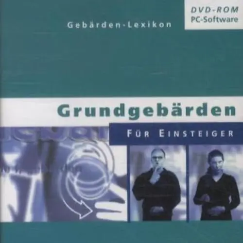 Grundgebärden für Einsteiger, 1 DVD-ROM Günter Maisch (u. a.) DVD-ROM Deutsch