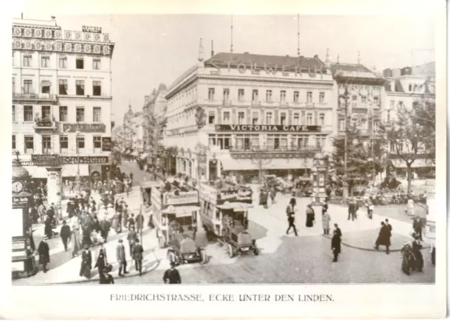 Historisches Foto einem Berliner Archiv -  Friedrichstr. Ecke Unter d. Linden