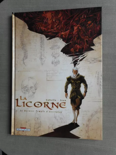 Gabella Jean La Licorne Tome 1 Le Dernier Temple D'asclepios Eo En État Neuf