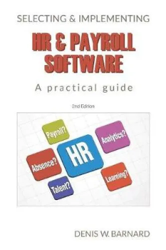 Selecting & Implementing HR & Payroll Software: A Practical Guide