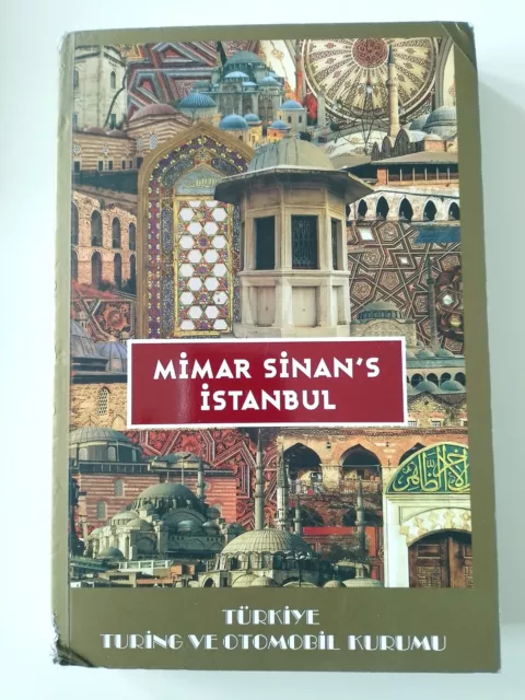 Mimar Sinan's Istanbul