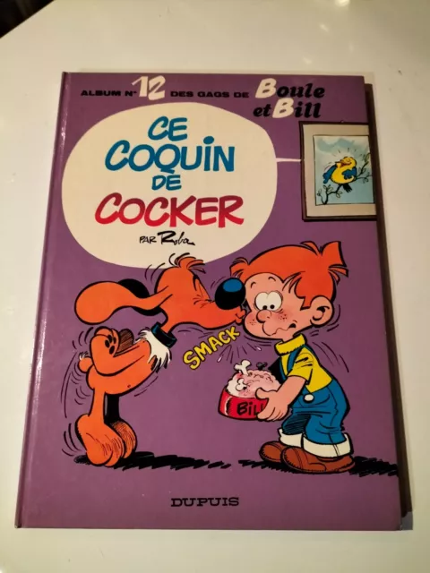 Eo 1976 Boule Et Bill T 12 Ce Coquin De Cocker Par Roba  (N560)