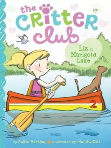Callie Barkley Critter Club #7: Liz at Marigold Lake (Taschenbuch)