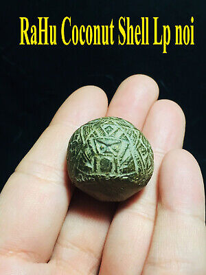 Rahu Coconut Shell  Lp Noi Wat Srisathong  Old Thai Amulet