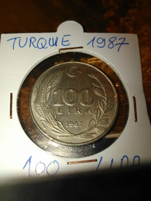 Pieces de monnaie De 100 Lira Année 1987 Turquie TB