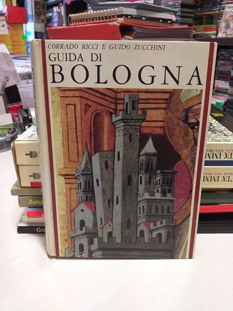 guida di bologna di corrado ricci e guido zucchini edizione alfa 8 euro