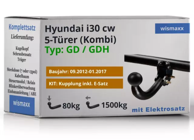 ANHÄNGERKUPPLUNG starr für Hyundai i30 Kombi cw 12-17 +13pol E-Satz SPEZ