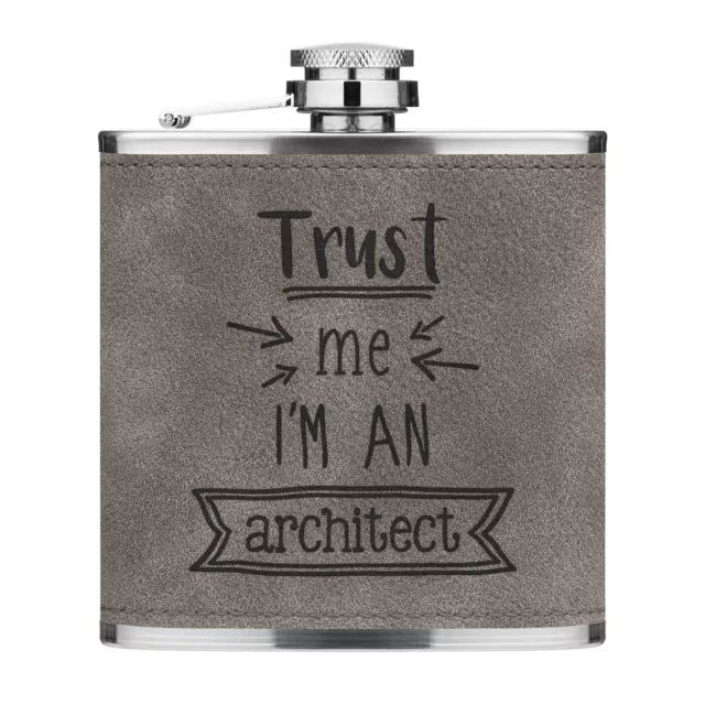 Trust Me I'M Un Arquitecto 170ml PU Cuero Petaca Gris Divertido