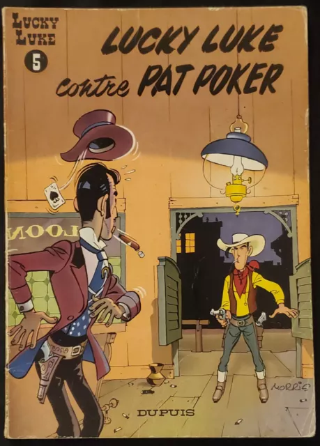 Lucky Luke T05 Contre Pat Poker Broché Dos bois 1977 Morris Dupuis Bon état BE