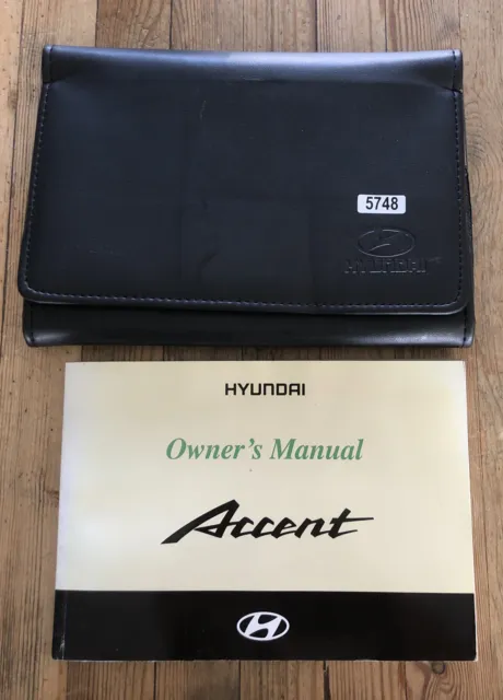 1999-2004 HYUNDAI ACCENT OWNERS HANDBOOK MANUAL & WALLET Print 2004 Ref5748