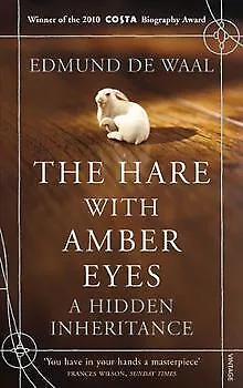 The Hare with Amber Eyes: A Hidden Inheritance von De Wa... | Buch | Zustand gut